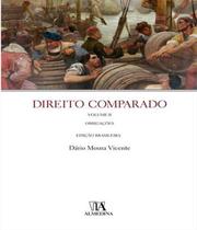Direitio Comparado Vol. II - 01Ed/18 - ALMEDINA