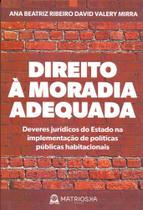 Direito a Moradia Adequada - Matrioska Editora