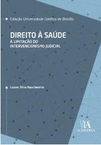 Direito à Saúde - a Limitação do Intervencionismo Judicial