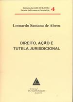 Direito Acao E Tutela Jurisdicional - Livraria do Advogado