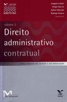 Direito Administrativo Contratual - Vol.02 - FGV