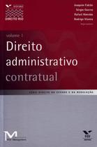Direito administrativo contratual - vol.1 - FGV