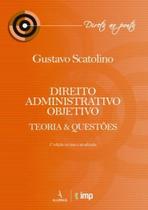 Direito administrativo objetivo - teorias e questoes - ALUMNUS Direito administrativo objetivo - teorias e questoes - ALUMNUS
