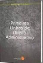 Direito administrativo primeiras linhas - FORTIUM Direito administrativo primeiras linhas - FORTIUM