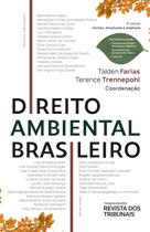 Direito Ambiental Brasileiro 2º Edição - Talden Farias - RT