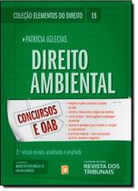 Direito Ambiental: Difusos e Coletivos - Vol.15 - Coleção Elementos do Direito