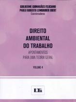 Direito Ambiental do Trabalho - Vol.04 - 01Ed/18 - LTR EDITORA Direito Ambiental do Trabalho - Vol.04 - 01Ed/18 - LTR EDITORA