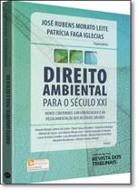 Direito Ambiental Para o Século Xxi: Novos Contornos Jurisprudenciais e na Regulamentação dos Resíduos Sólidos