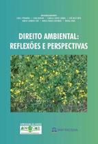 Direito Ambiental- Reflexões e Perspectivas Sortido