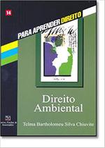 Direito Ambiental - Série Para Aprender Direito - BARROS FISCHER & ASSOCIADOS