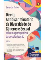 Direito antidiscriminatório da diversidade de gêneros e sexual - 2025 Direito antidiscriminatório da diversidade de gêneros e sexual - 2025