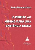 Direito ao minimo para uma existencia digna, o - LIVRARIA DO ADVOGADO EDITORA