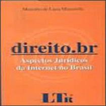 Direito.br aspectos juridicos da internet no brasil