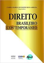 Direito brasileiro contemporâneo - PROCESSO Direito brasileiro contemporâneo - PROCESSO