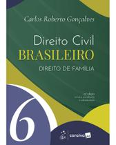 Direito Civil Brasileiro - Direito de Família Vol.6 - 23ª Edição 2026 Direito Civil Brasileiro - Direito de Família Vol.6 - 23ª Edição 2026
