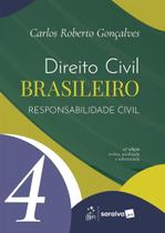 Direito Civil Brasileiro - Responsabilidade Civil Vol.4 - 21ª Edição 2026 Direito Civil Brasileiro - Responsabilidade Civil Vol.4 - 21ª Edição 2026
