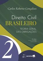 Direito Civil Brasileiro - Teoria Geral das Obrigações - Vol.2 - 23ª Edição 2026 Direito Civil Brasileiro - Teoria Geral das Obrigações - Vol.2 - 23ª Edição 2026