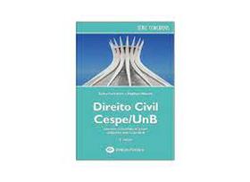 Direito Civil Cespe/UNB: Questões Comentadas de Provas Elaboradas Pelo Cespe/UNB