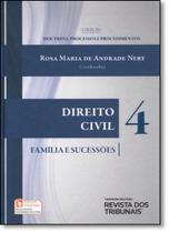 Direito Civil: Família e Sucessões - Vol.4 - Coleção Doutrina, Processos e Procedimentos