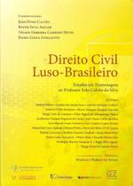 Direito Civil Luso - Brasileiro - 01Ed/21 - GZ EDITORA