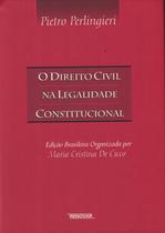 Direito civil na legalidade constitucional - RENOVAR (CATALIVROS)