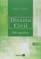 Direito Civil: Obrigações - SARAIVA (JURIDICOS) - GRUPO SARAIVA