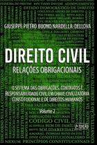 Direito Civil: Relações Obrigacionais: - Scortecci