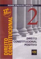 Direito Constitucional - 02 - 22Ed/17 - DEL REY LIVRARIA E EDITORA