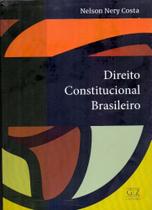 Direito Constitucional Brasileiro - 01Ed/21 - GZ EDITORA