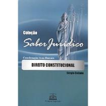 Direito Constitucional - Col. Saber Juridico Direito Constitucional - Col. Saber Juridico