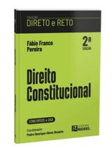 Direito Constitucional - Coleção Direto e Reto 1ª Fase OAB Direito Constitucional - Coleção Direto e Reto 1ª Fase OAB