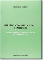 Direito Constitucional Demótico: A Constituição Como Núcleo do Reconhecimento - SAFE