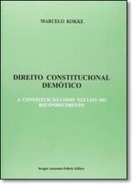 Direito Constitucional Demótico: A Constituição Como Núcleo do Reconhecimento