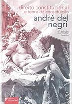 Direito constitucional e teoria da constituição - DPLACIDO Direito constitucional e teoria da constituição - DPLACIDO