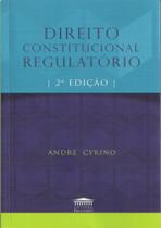 Direito Constitucional Regulatorio - PROCESSO