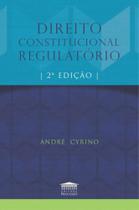 Direito constitucional regulatório Direito constitucional regulatório