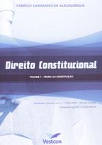 Direito Constitucional. Teoria da Constituição - Volume 1 - Vestcon Direito Constitucional. Teoria da Constituição - Volume 1 - Vestcon