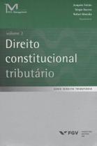 Direito constitucional tributario - FGV EDITORA