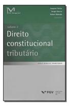 Direito Constitucional Tributário - Vol.02 Sortido