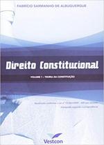 Direito Constitucional Vol 1 Teoria da Constituição - VESTCON