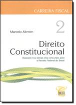 Direito Constitucional - Vol.2 - Coleção Carreira Fiscal