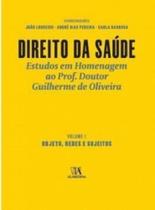 Direito da Saúde objeto, redes e sujeitos