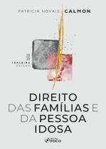 Direito Das Famílias e da Pessoa Idosa - 03Ed/25