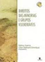 Direito das minorias e grupos vulneraveis - UNIJUI Direito das minorias e grupos vulneraveis - UNIJUI