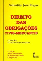 Direito das Obrigações Civis-Mercantis - 02Ed/03 - ICONE