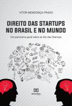 Direito das Startups no Brasil e no Mundo