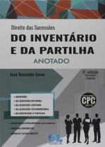 Direito Das Sucessões Do Inventário e Da Partilha Anotado - Edijur