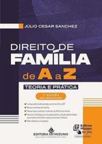 Direito De Familia De A A Z - JH MIZUNO