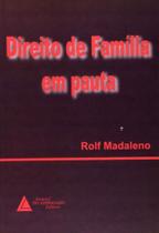 Direito de familia em pauta Direito de familia em pauta