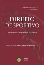 Direito desportivo - Contributos em tempos do metaverso - EDITORA PROCESSO